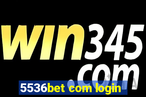 5536bet com login